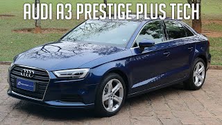 Avaliação: Audi A3 Prestige Plus Tech