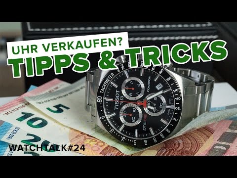 TIPPS & TRICKS: Uhr verkaufen // Deutsch // WatchTalk#24 // FullHD