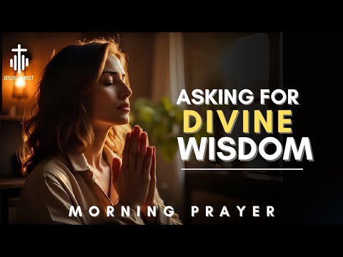 Asking for Divine Wisdom in Navigating Relationships | Seeking God's Guidance in Your Connections
