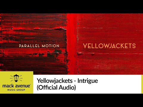 Yellowjackets - Intrigue (Official Audio) online metal music video by YELLOWJACKETS