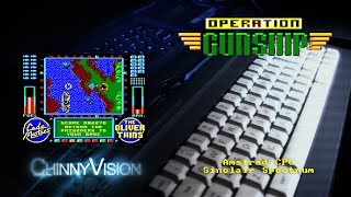 ChinnyVision - Ep 222 -  Operation Gunship - Amstrad CPC, Sinclair Spectrum