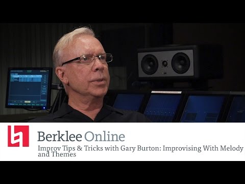 Jazz Improv Tips & Tricks With Gary Burton: Improvising With Melody and Themes