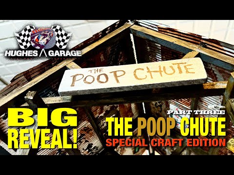 Scratch Build Project: "The Poop Chute" Part 3 BIG REVEAL - Episode 49