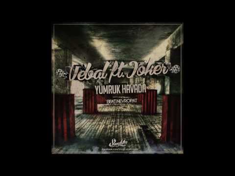 Vebal ft. Joker - Yumruk Havada [2013]