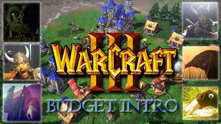 Warcraft 3: Reign of Chaos - Budget Intro - Original VS Low Cost Version (Blizzard Entertainment)
