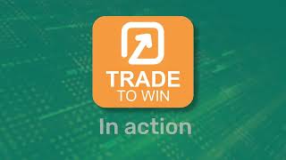 Trade to Win in action