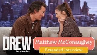 Matthew McConaughey on Meeting Drew Barrymore for the 1st Time | EXTENDED INTERVIEW