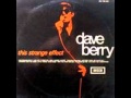 Dave Berry This Strange Effect 