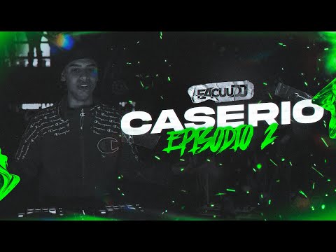 FACUU DJ | CASERIO TV EPISODIO 02