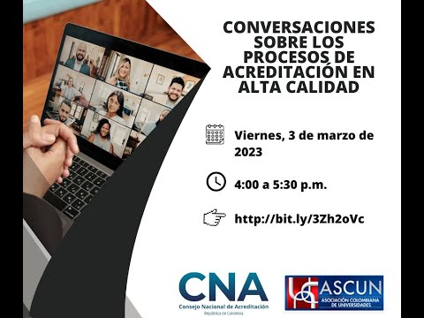 Conversaciones sobre los procesos de acreditación en alta calidad