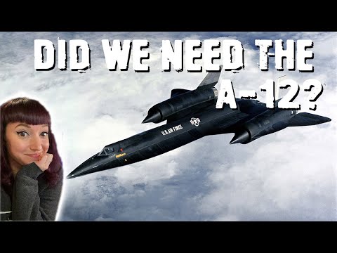 The CIA's A-12 was Basically Obsolete Before it Could Fly