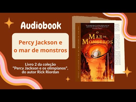 O MAR DE MONSTROS (Audiobook) ? Cap. 1 a 5 ? Percy Jackson e os olimpianos (Vol. 2) | Rick Riordan