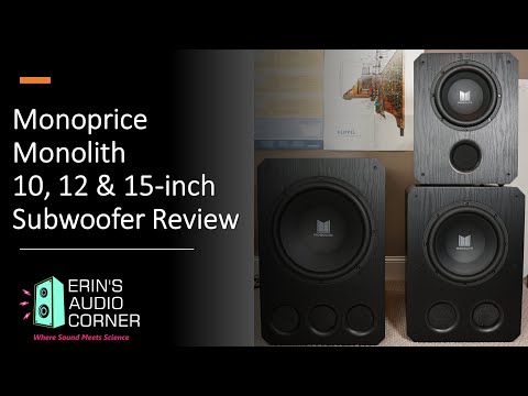 Monoprice Monolith 10, 12 and 15-inch Subwoofers Review