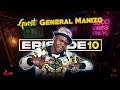 LiPO Episode 10 | General Manizo & Punisher On Bad Company, Madamara, Jail, Lil Meri, Movie & Album