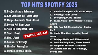 Download lagu Kumpulan lagu viral TikTok 2025 | Top Hits Spotify mp3 Download lagu Kumpulan lagu viral TikTok 2025 | Top Hits Spotify mp3