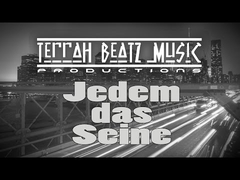 TowlOne - Jedem das Seine ft. Stom² [prod. by Terrah Beatz Music]