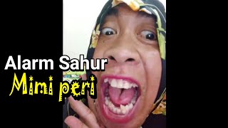 Download lagu ALARM SAHUR MIMI PERI JAMIN TERBANGUN mp3
