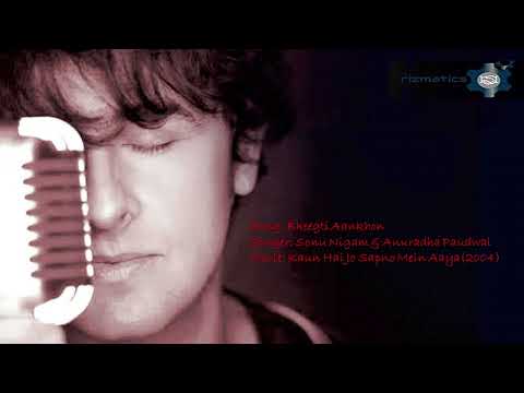 Bheegti Aankhon Se (Sonu Nigam & Anuradha Paudwal)