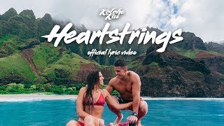 Heartstrings - Kolohe Kai - Official Lyric Video