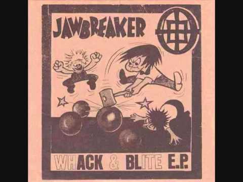jawbreaker - whack and blite 7
