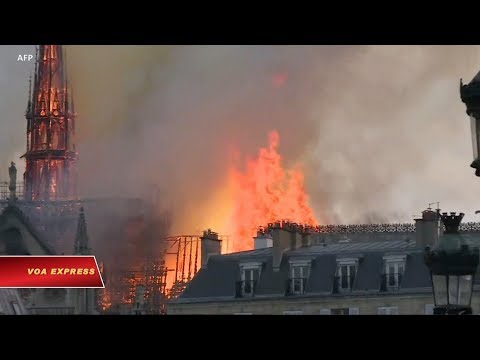 Cháy lớn ở Nhà thờ Đức Bà Paris (VOA)