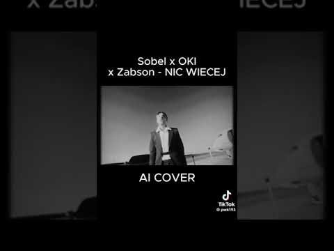 SOBEL X OKI X ŻABSON - NIC WIĘCEJ AI COVER