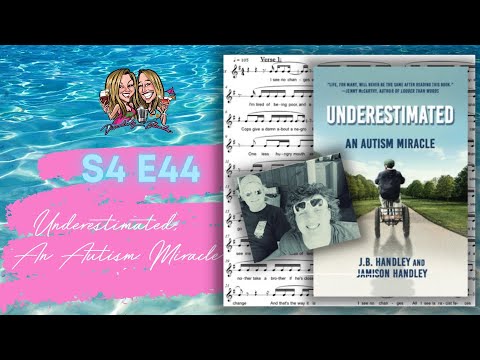 S4 E44 Underestimated, An Autism Miracle with Ride or Die dad J.B Handley