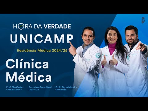 Hora da Verdade Clínica Médica UNICAMP Residência Médica 2024/25