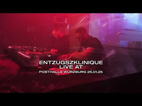 EntzugszKlinique live @ Posthalle Würzburg 25.01.25