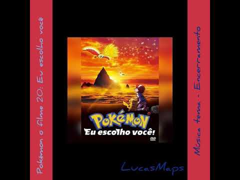 Pokémon Eu escolho Você: Música tema - Encerramento (Português BR)