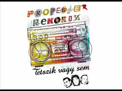 Propeller Rekordz - Tetszik vagy sem /ACÉLMŰVEK/