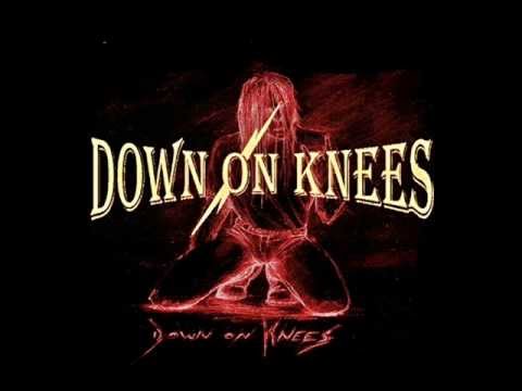 Down On Knees - Good Old Music