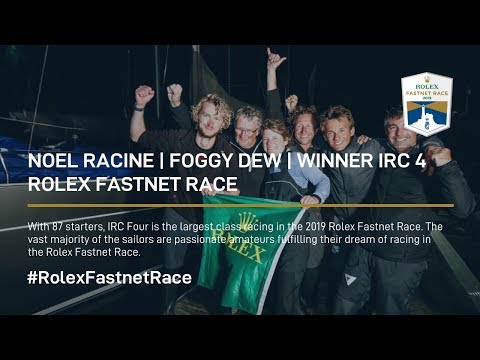 Noel Racine | Foggy Dew | Winner IRC 4 Rolex Fastnet Race