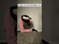 A TRIPLE WHAT Contortion Triplefold Viral Trending Shorts