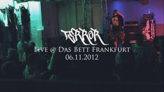 Terror Live @ Das Bett Frankfurt (HD)