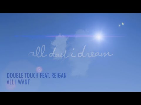 Double Touch Ft Reigan - All I Want [ADID062]