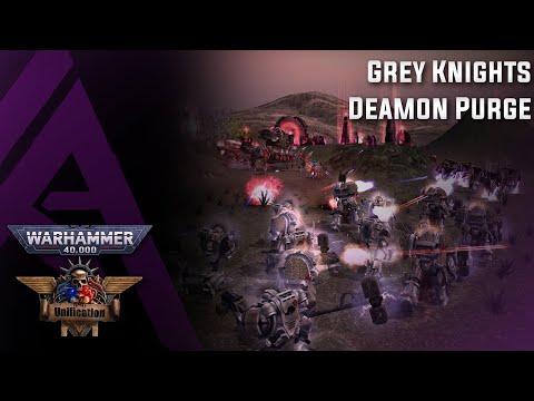 Dawn of War : Unification V5.9.1 - Gray Knights - Deamon Purge