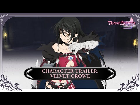 Tales of Berseria Remastered – Velvet Crowe Character Trailer