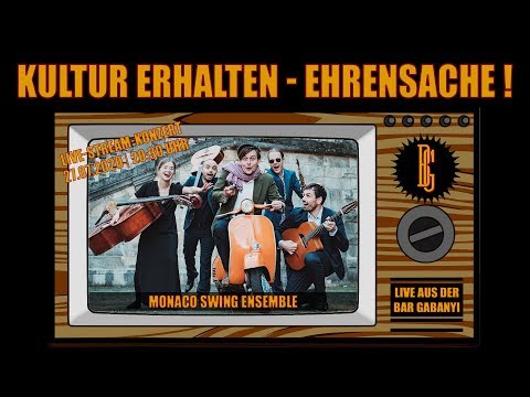 Monaco Swing Ensemble - Live aus der Bar Gabanyi