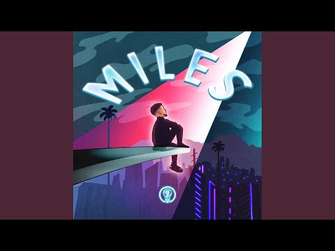 Video thumbnail for Miles