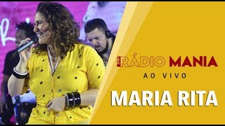 Radio Mania - Maria Rita - Cara Valente
