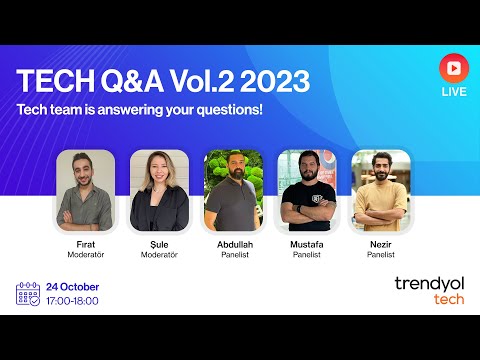 Trendyol Tech Q&A Vol.2 2023