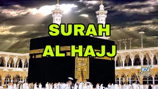 Download lagu SURAH AL HAJJ - Zain Abu Kautsar mp3
