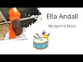 Ella Andall My Spirit Is Music