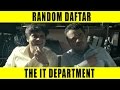 Random Daftar - The IT Department #LaughterGames