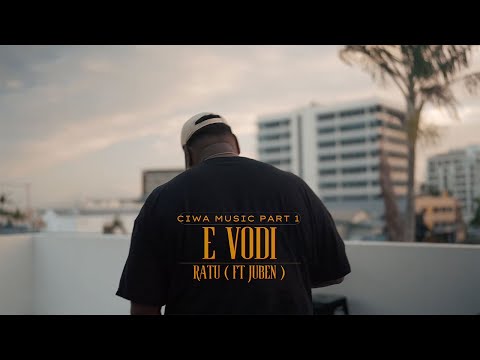 Ratu - E Vodi Ft Juben (Official Music Video) CIWA Music Part 1 