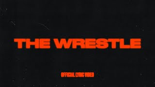 The Wrestle