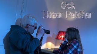 Gok - Hazar Patchar (2023)