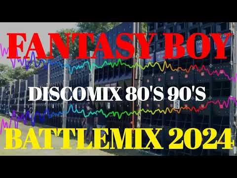 FANTASY BOY DISCOMIX 80'S 90'S SOUNDCHECK BATTLEMIX 2024 (AMMC) DJ JAYSON ESPANOLA