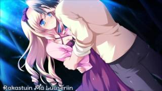 ► Nightcore - Rakastuin Mä Luuseriin